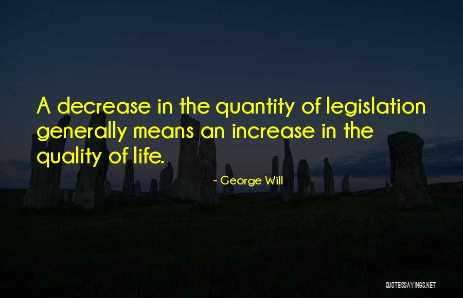 Quality What It Means Quotes By George Will Quality What It Means Quotes By George Will