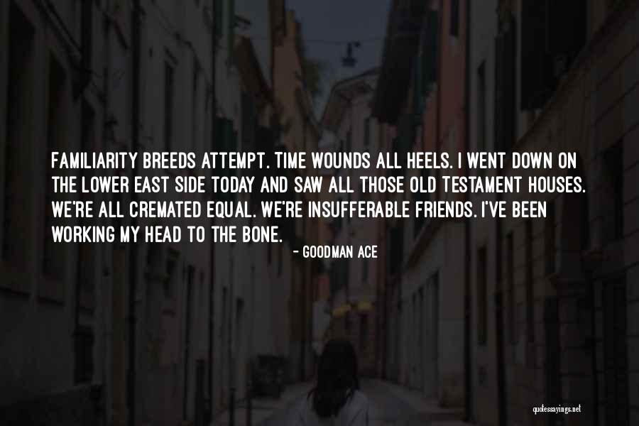 Qualley Rainey Quotes By Goodman Ace Qualley Rainey Quotes By Goodman Ace