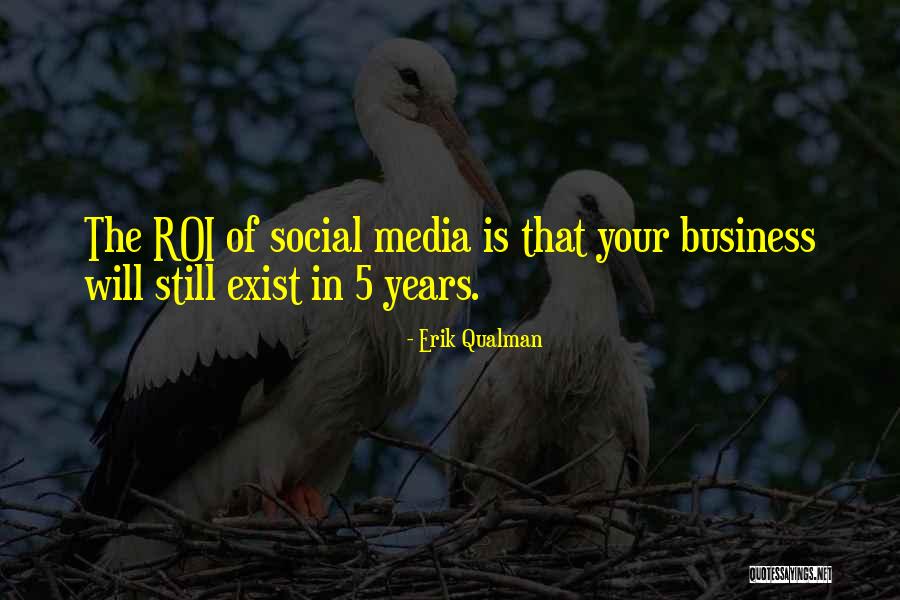 Qualman Quotes By Erik Qualman Qualman Quotes By Erik Qualman