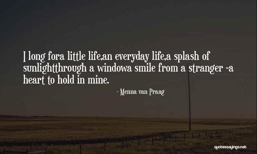 Qualms In A Sentence Quotes By Menna Van Praag Qualms In A Sentence Quotes By Menna Van Praag