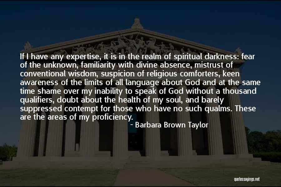 Qualms Quotes By Barbara Brown Taylor