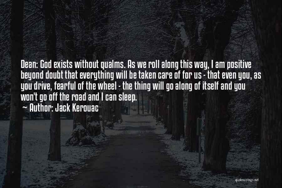 Qualms Quotes By Jack Kerouac