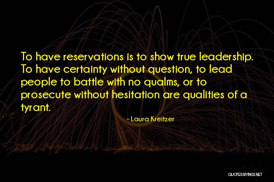 Qualms Quotes By Laura Kreitzer