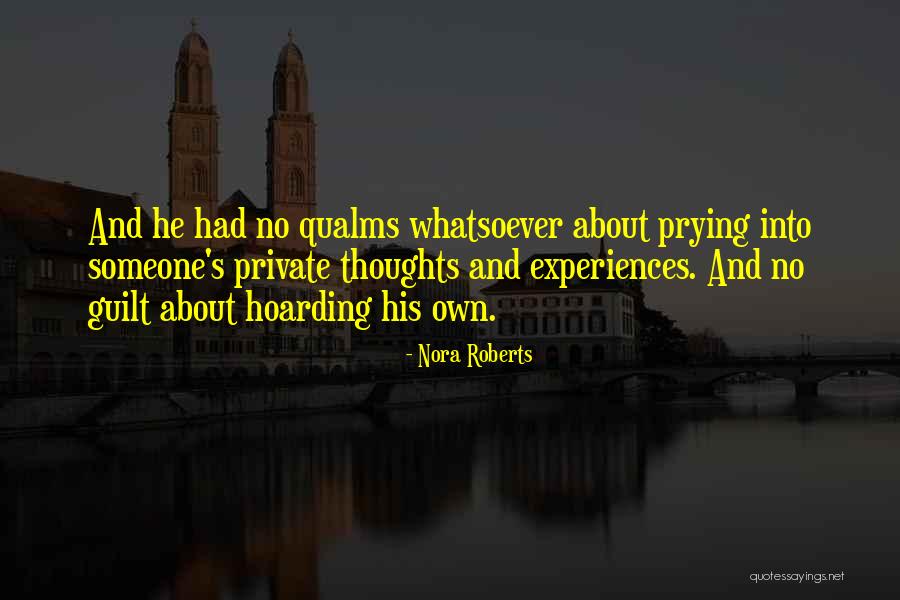 Qualms Quotes By Nora Roberts