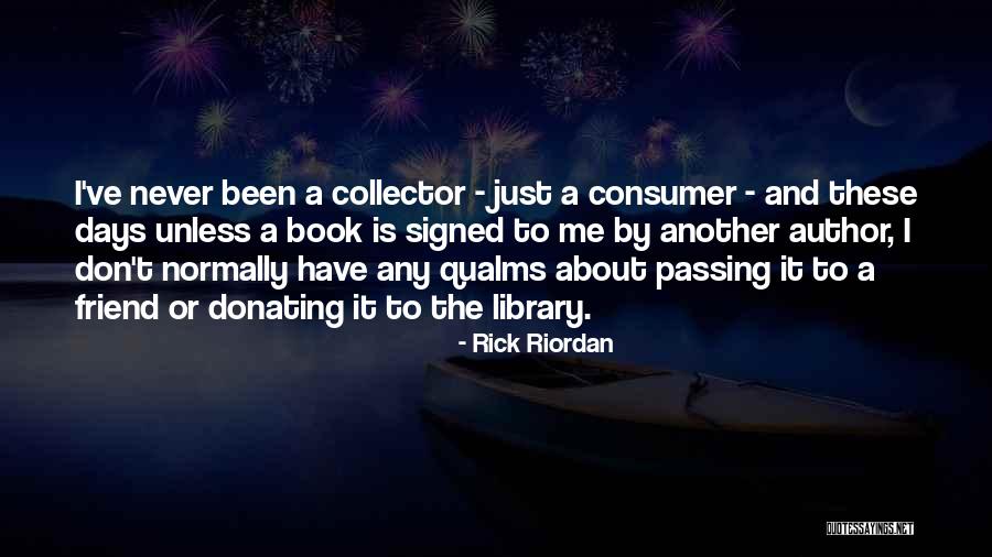 Qualms Quotes By Rick Riordan