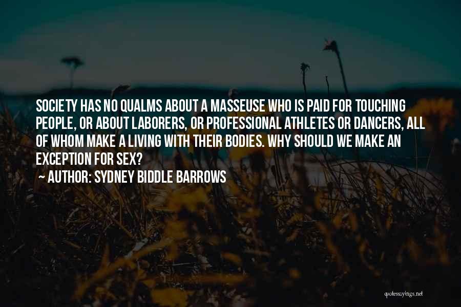 Qualms Quotes By Sydney Biddle Barrows