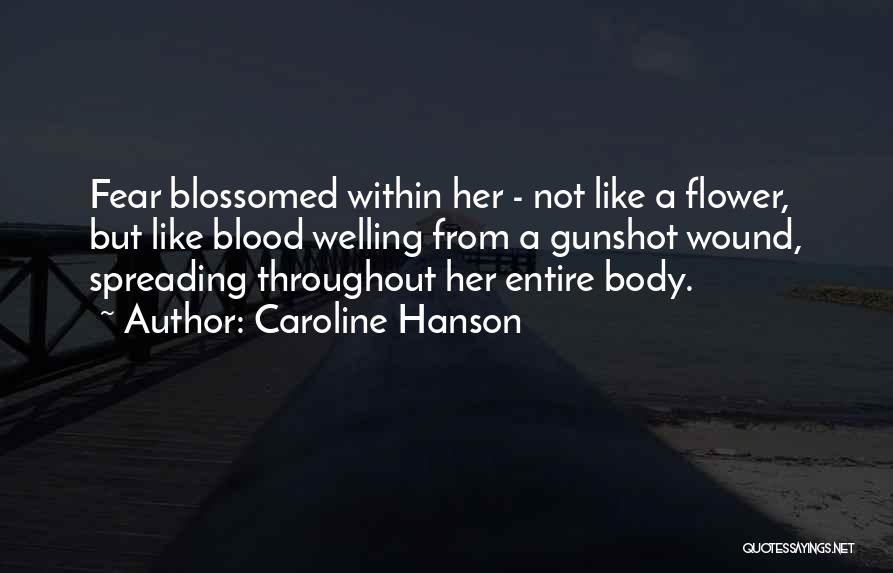 Quamaron Quotes By Caroline Hanson