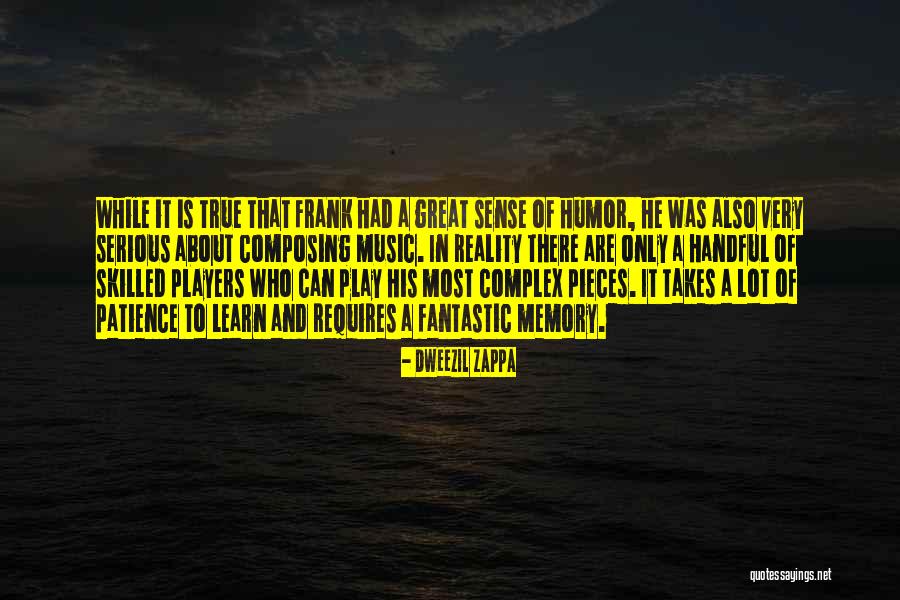 Quami Maker Quotes By Dweezil Zappa Quami Maker Quotes By Dweezil Zappa