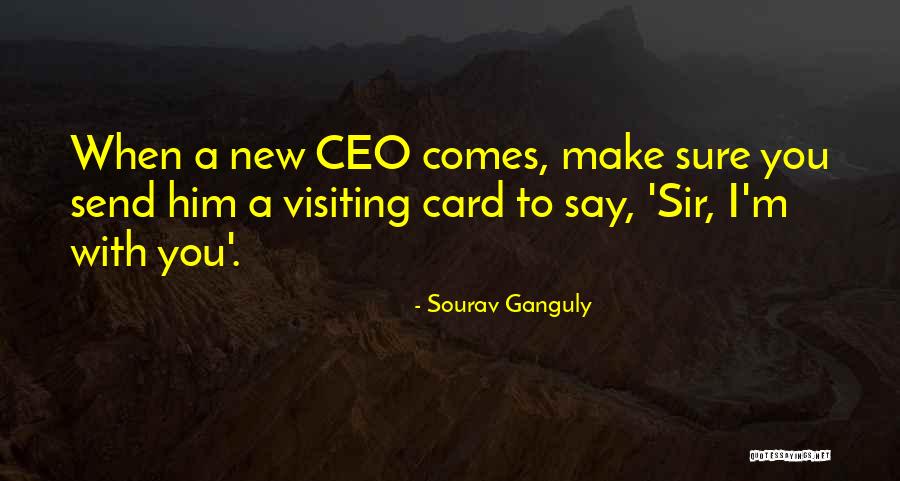 Quammen To Walk Quotes By Sourav Ganguly Quammen To Walk Quotes By Sourav Ganguly