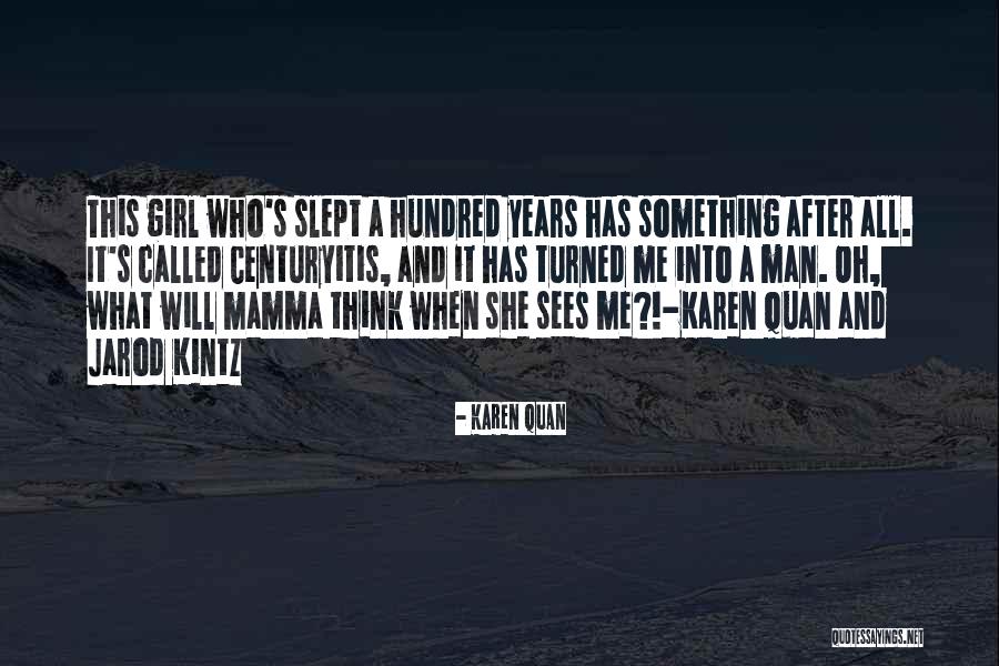 Quan Quotes By Karen Quan