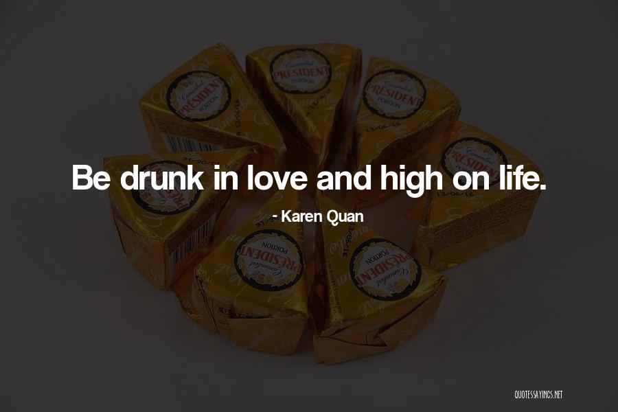 Quan Quotes By Karen Quan
