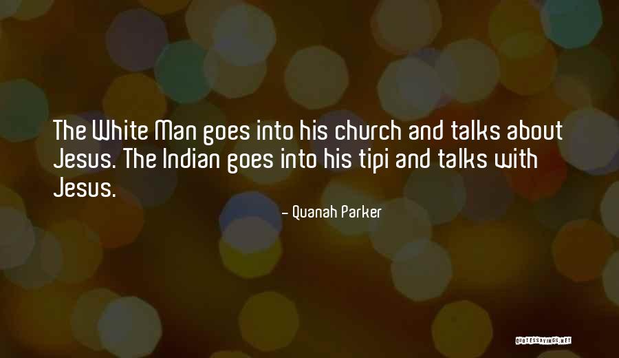 Quanah Parker Quotes 1776177