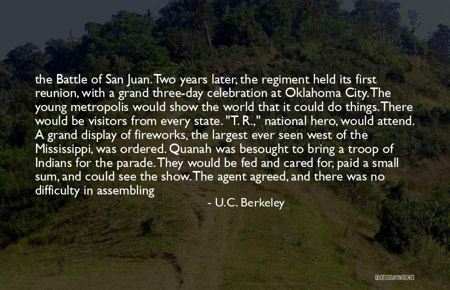 Quanah Quotes By U.C. Berkeley Quanah Quotes By U.C. Berkeley