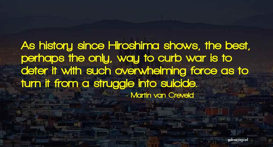 Quander Family Quotes By Martin Van Creveld Quander Family Quotes By Martin Van Creveld