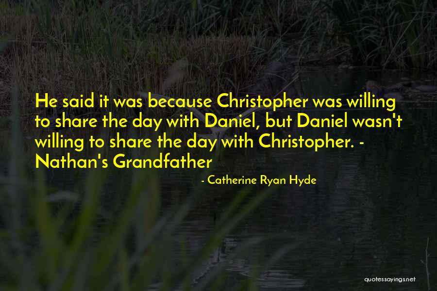 Quangel Quotes By Catherine Ryan Hyde Quangel Quotes By Catherine Ryan Hyde
