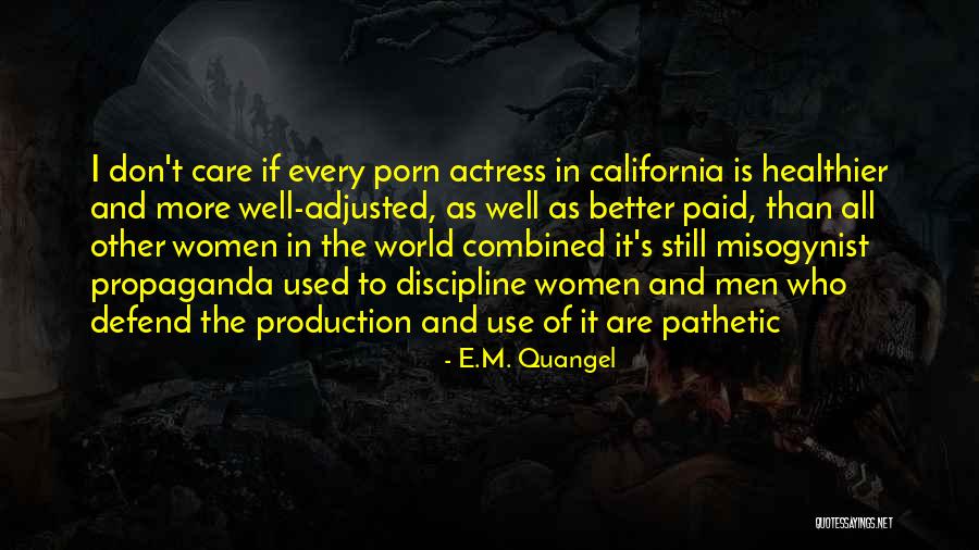 Quangel Quotes By E.M. Quangel Quangel Quotes By E.M. Quangel