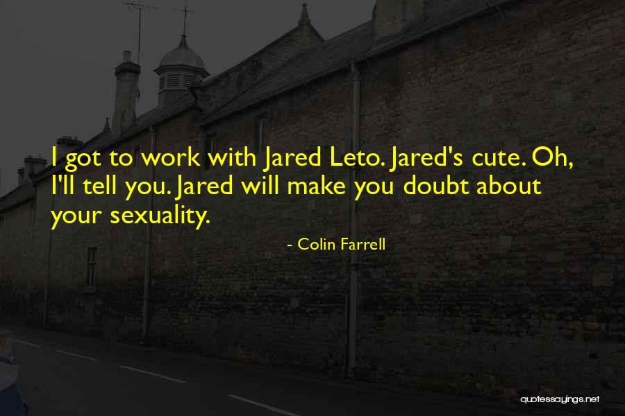 Quann Park Quotes By Colin Farrell Quann Park Quotes By Colin Farrell