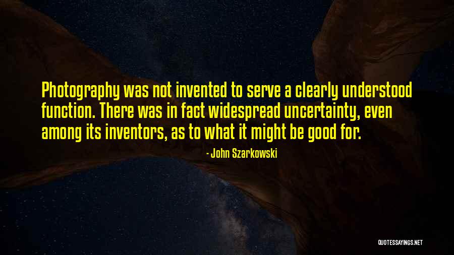 Quansheng Zhao Quotes By John Szarkowski Quansheng Zhao Quotes By John Szarkowski