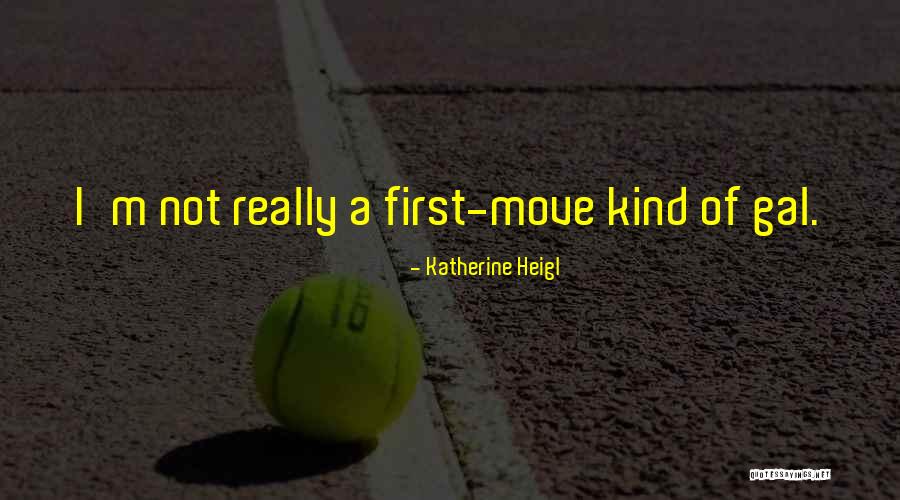 Quantidades De Ingredientes Quotes By Katherine Heigl Quantidades De Ingredientes Quotes By Katherine Heigl