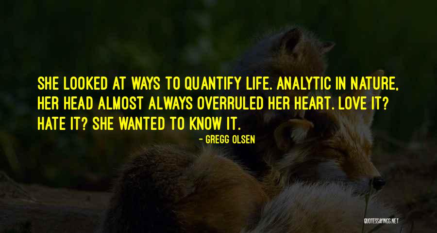 Quantify Quotes By Gregg Olsen Quantify Quotes By Gregg Olsen
