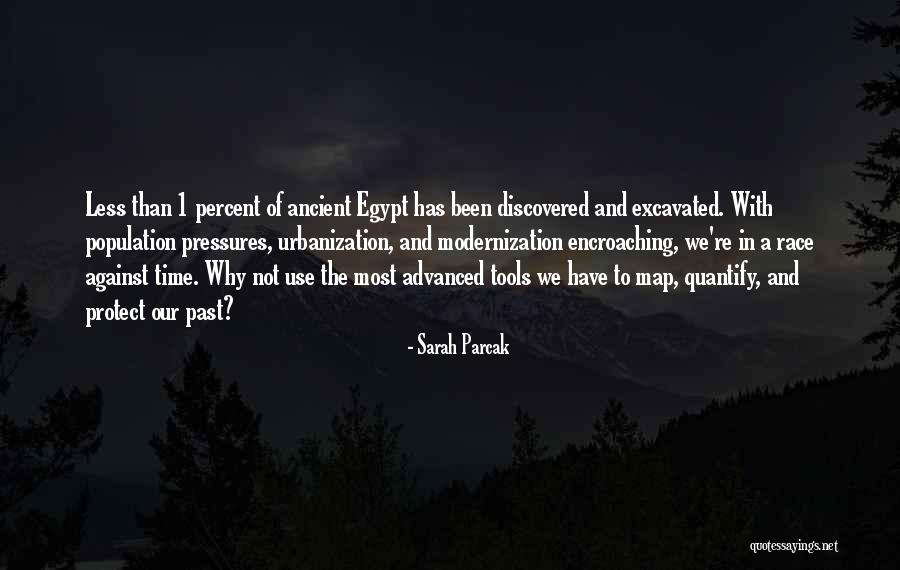 Quantify Quotes By Sarah Parcak Quantify Quotes By Sarah Parcak
