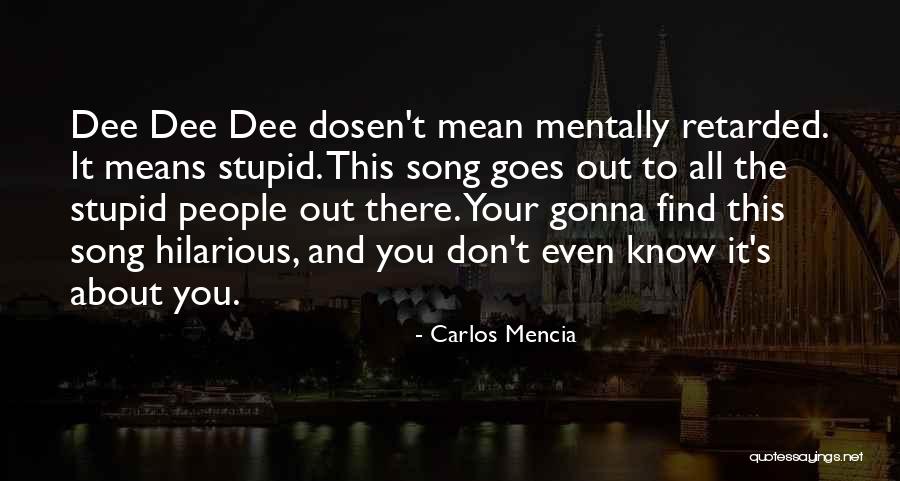 Quantifying Quotes By Carlos Mencia Quantifying Quotes By Carlos Mencia