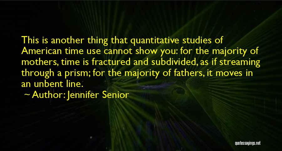 Quantitative Quotes By Jennifer Senior