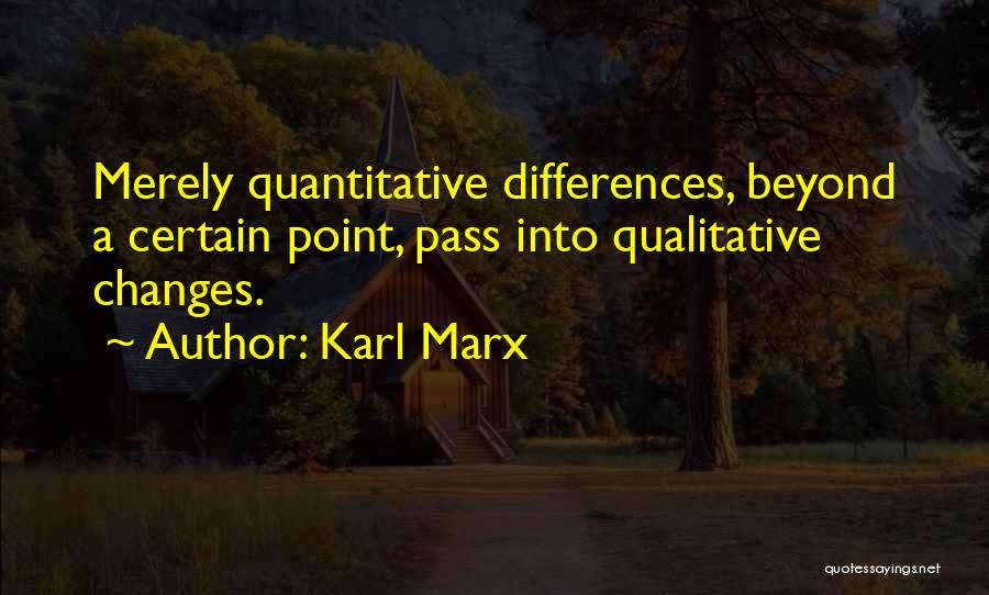 Quantitative Quotes By Karl Marx