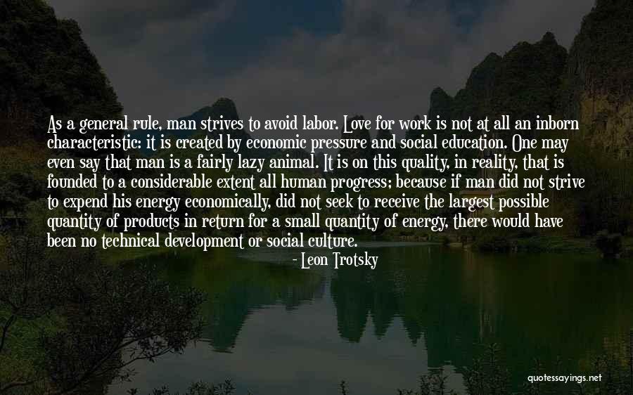 Quantity Not Quality Quotes By Leon Trotsky Quantity Not Quality Quotes By Leon Trotsky