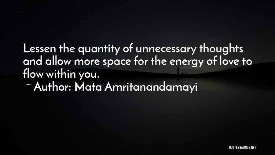 Quantity Of Love Quotes By Mata Amritanandamayi