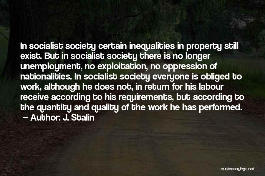 Quantity Of Work Quotes By J. Stalin