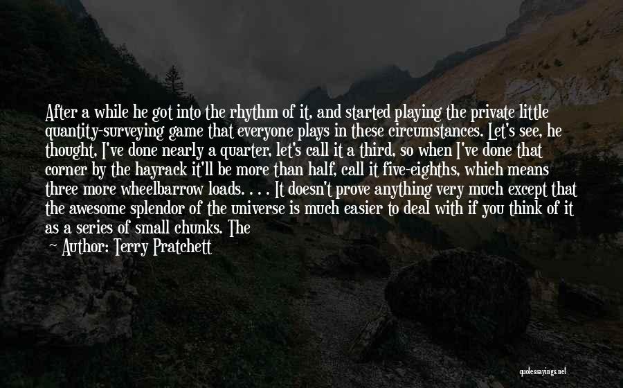 Quantity Surveying Quotes By Terry Pratchett