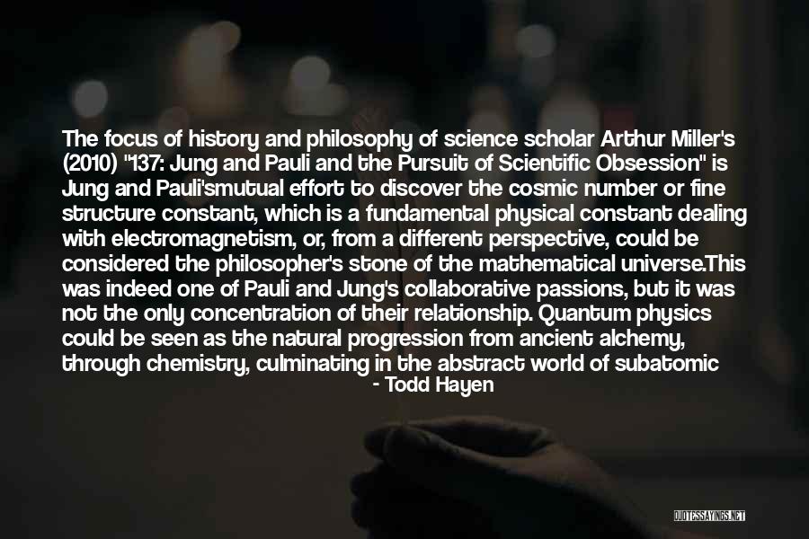 Quantum Chemistry Quotes By Todd Hayen Quantum Chemistry Quotes By Todd Hayen