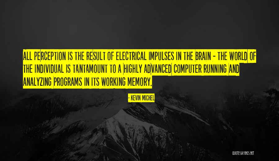 Quantum Computers Quotes By Kevin Michel Quantum Computers Quotes By Kevin Michel