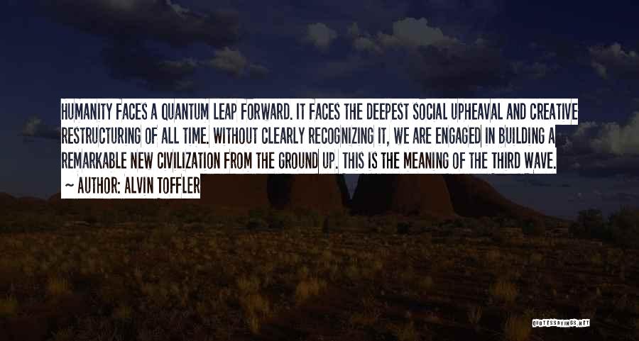 Quantum Leap Quotes By Alvin Toffler