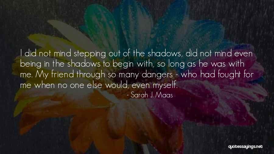 Quantum Leaps Quotes By Sarah J. Maas Quantum Leaps Quotes By Sarah J. Maas