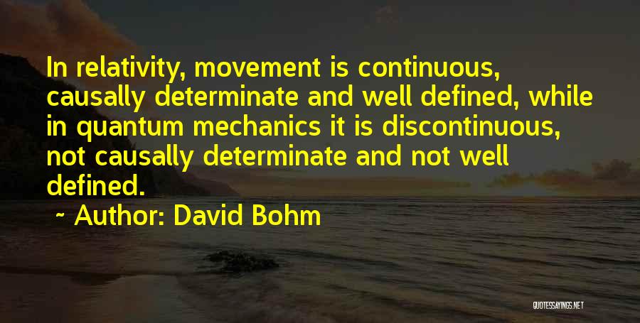 Quantum Mechanics Quotes By David Bohm