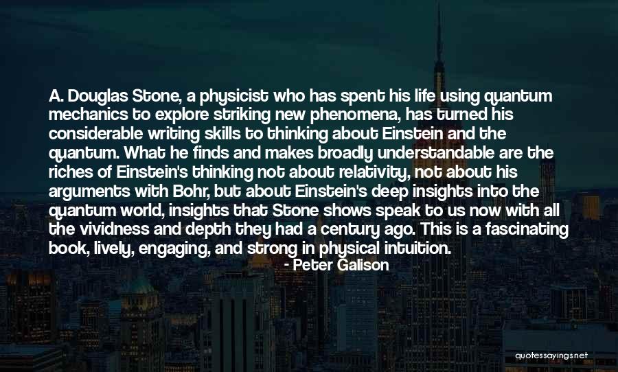 Quantum Phenomena Quotes By Peter Galison Quantum Phenomena Quotes By Peter Galison