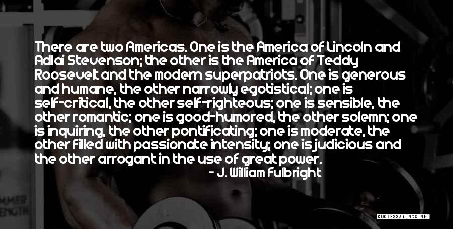 Quanza Quotes By J. William Fulbright Quanza Quotes By J. William Fulbright