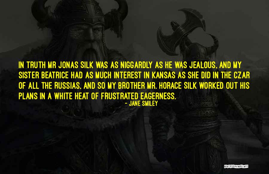 Quanzhou Quotes By Jane Smiley Quanzhou Quotes By Jane Smiley