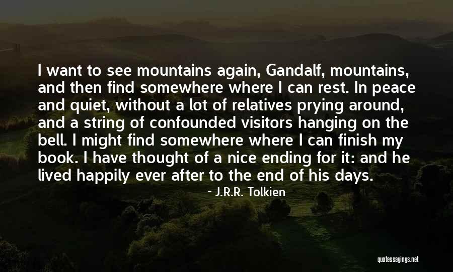 Quaranta Nougat Quotes By J.R.R. Tolkien Quaranta Nougat Quotes By J.R.R. Tolkien