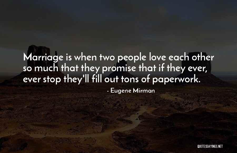 Quarantillo Truex Quotes By Eugene Mirman Quarantillo Truex Quotes By Eugene Mirman