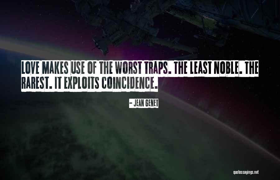 Quarantine And Add Quotes By Jean Genet Quarantine And Add Quotes By Jean Genet