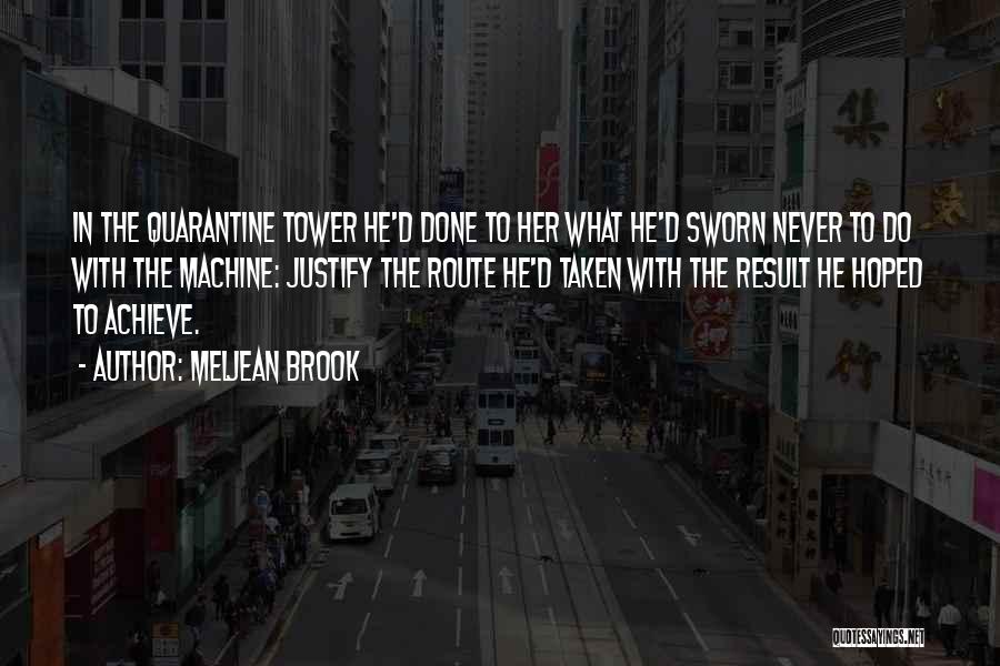 Quarantine Quotes By Meljean Brook