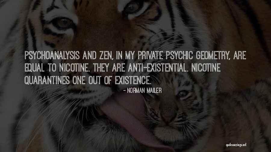 Quarantines Of The Past Quotes By Norman Mailer Quarantines Of The Past Quotes By Norman Mailer