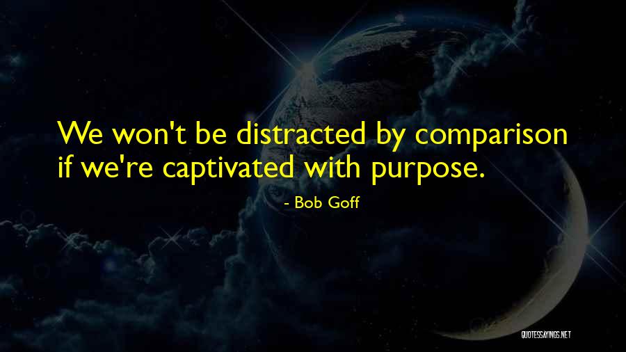 Quarcoopome Quotes By Bob Goff Quarcoopome Quotes By Bob Goff