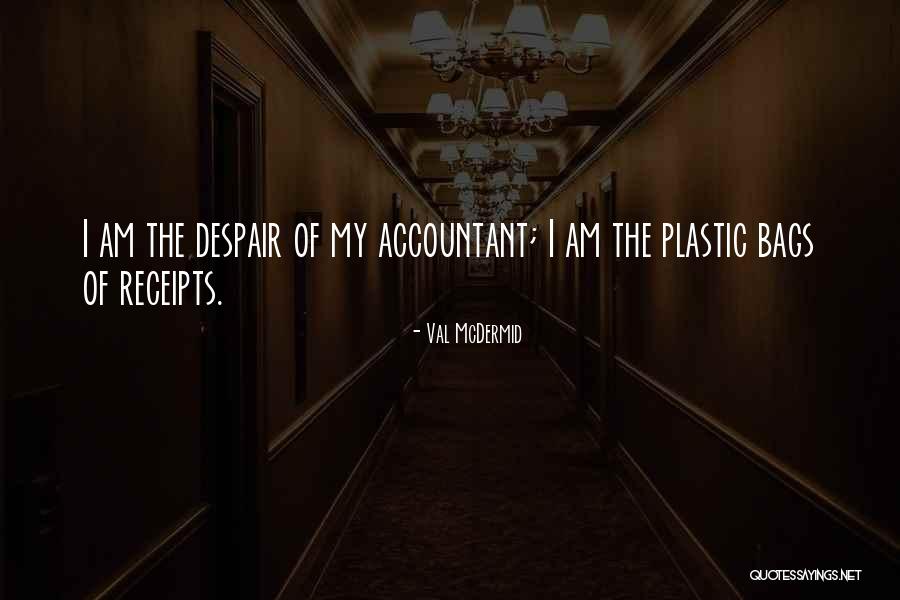 Quarmby Mills Quotes By Val McDermid Quarmby Mills Quotes By Val McDermid