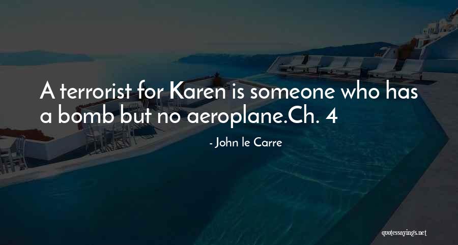 Quarnstrom Marshall Quotes By John Le Carre Quarnstrom Marshall Quotes By John Le Carre