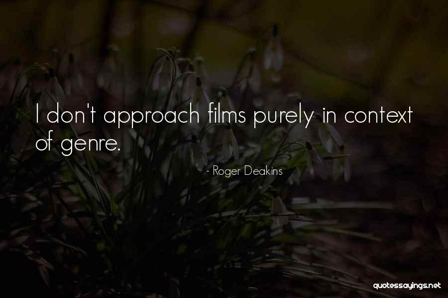 Quarreling Crossword Clue Quotes By Roger Deakins