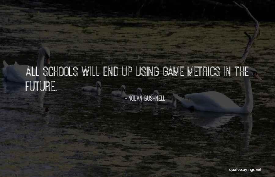 Quarrells Quotes By Nolan Bushnell Quarrells Quotes By Nolan Bushnell